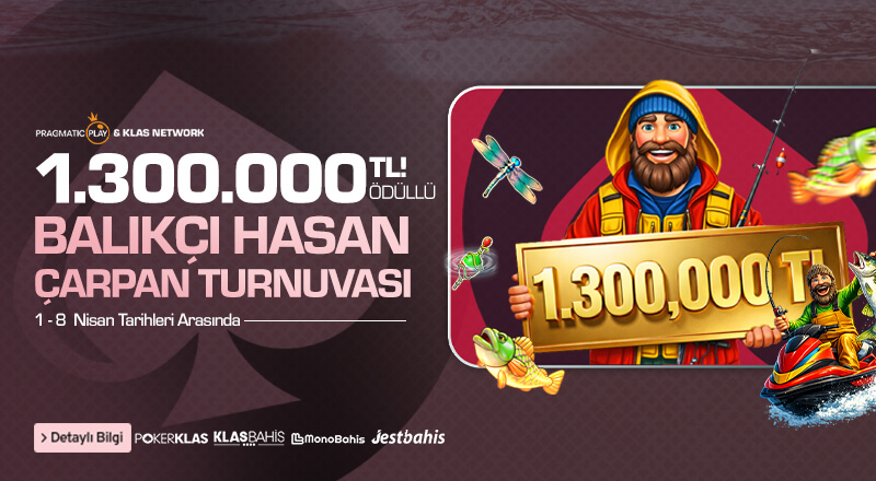 Pragmatic Play & Klas Network Özel Balıkçı Hasan Turnuvası